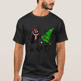 Black Cat Gift Pushing Christmas Tree Over Cat Wha T-Shirt