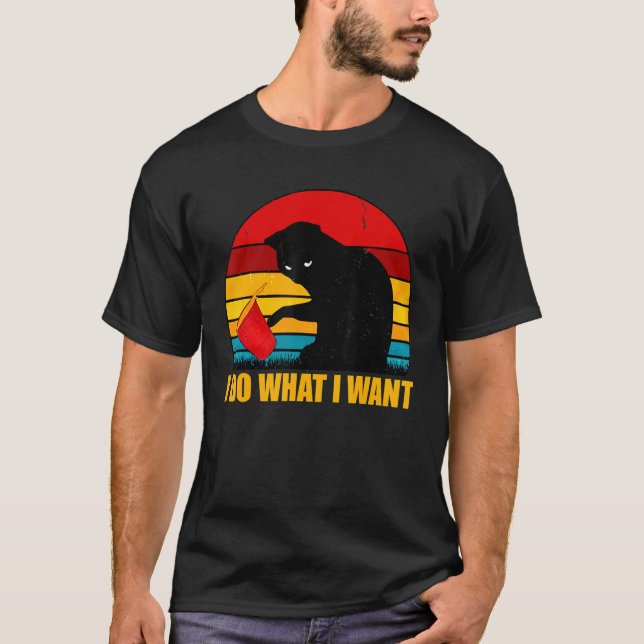 Black Cat I Do What I Want T-Shirt (Front)