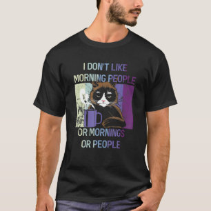 Black Cat I Hate Mornings And People Introvert Fel T-Shirt