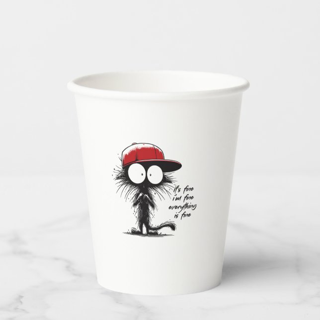 Black Cat It's Fine I'm Fine Everything Is Fine Fu Paper Cups (Front)