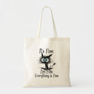 Black Cat It'S Fine I'M Fine Everything Is Fine Tote Bag