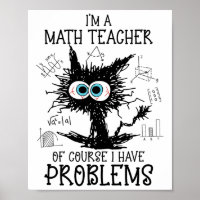 Black Cat Kitty I'm A Math Teacher Of Course I Hav