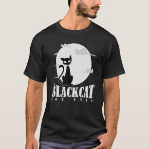 Black Cat Not Evil T-Shirt