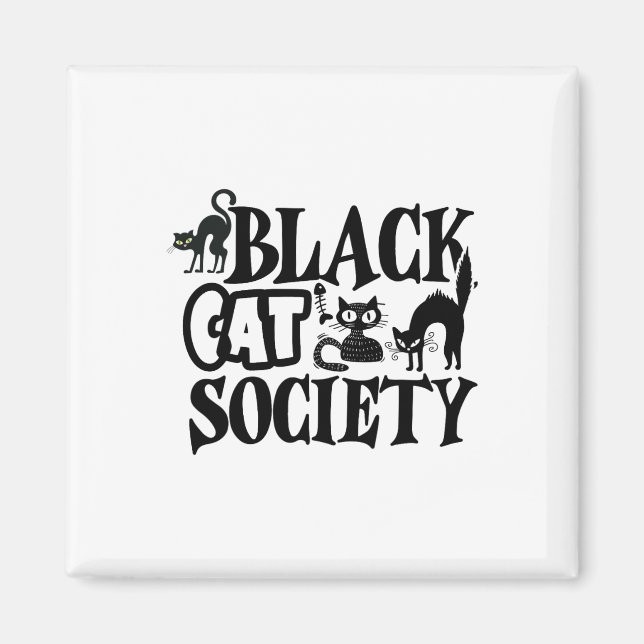 Black Cat Society  Magnet (Front)