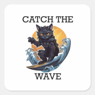 Black Cat Surfing Catch The Wave Square Sticker