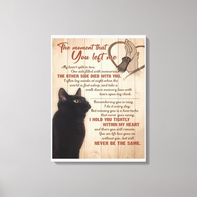 Black Cat The Moment That You Left Me Canvas Print (Front)