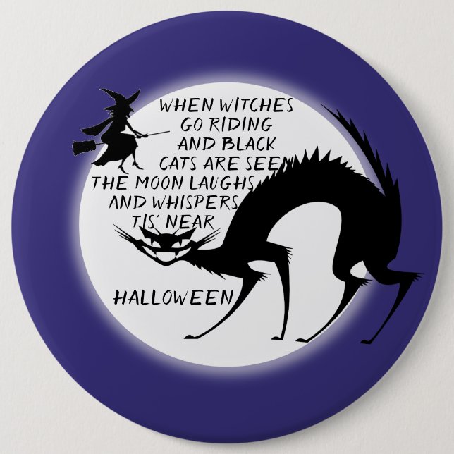 Black Cats and Witches Quote 6 Inch Round Button (Front)
