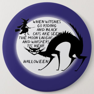 Black Cats and Witches Quote 6 Inch Round Button