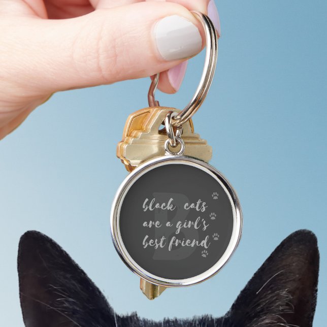 Black Cats are A Girls Best Friend Custom Monogram Keychain (if your best friend is a black cat, this keychain is just for you. Add your initial (or your cat's))