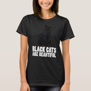 Black Cats Are Beautiful Pet Love Women Dark Cat T-Shirt
