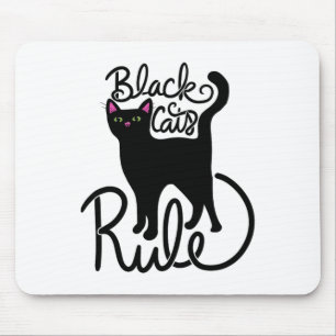 Black Cats Rule Fun Black Cat Mom Cute Mouse Pad