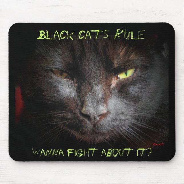 Black cats rule mouse pad (Front)
