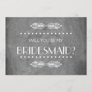 Black ChalkBoard Will you be my Bridesmaid Invitation