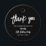 Black Chic Brush Script Birthday Party Thank you Favour Tags<br><div class="desc">This simple custom thank you tag will add stylish detail to your special day. This design features chic brush lettering script " Thank you" with custom text. You can personalized the text to any event. Matching milestone birthday invitations and party supplies are available in my shop BaraBomDesign.</div>