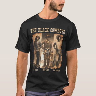 Black Cowboy Western Rodeo Melanin Black History T T-Shirt