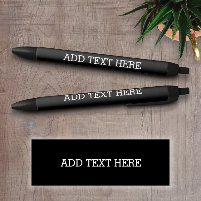 Black Create Your Own - Make It Yours Custom Text Black Ink Pen (Personalized writing pens - Add your text and choose a background color)