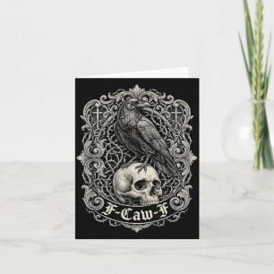Black Crow Black Raven Bird Gothic Art Humour Meme Card