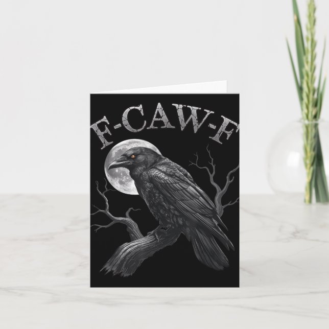 Black Crow, F-caw-f Funny Black Bird Moon Gothic A Card (Front)