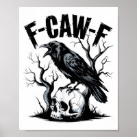 Black Crow, F-caw-f Funny Black Bird