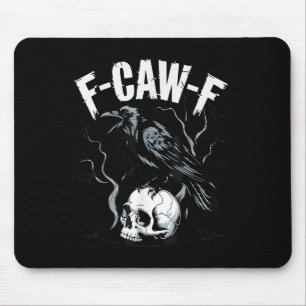 Black Crow F-caw-f Funny Black Bird Skull Adult Hu Mouse Pad