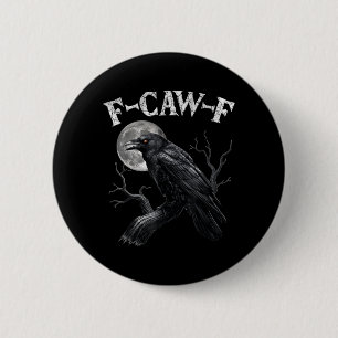 Black Crow Funny Black Bird Moon Gothic Humour 2 Inch Round Button