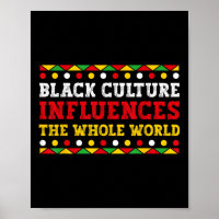 Black Culture Influences The Whole World Black His