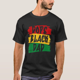 Black Dad African Roots Father s Day Melanin Dad T-Shirt