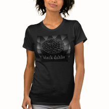 Black dahlia on black back t-shirt