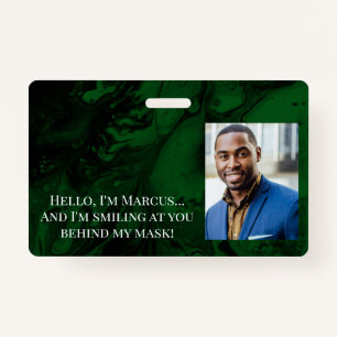 Black & Dark Green Marble Hello Behind the Mask Badge
