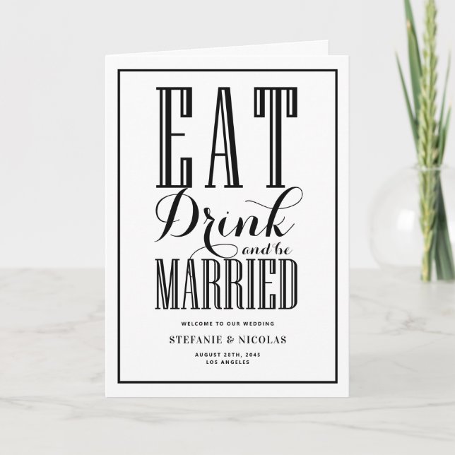 Black Eat, Drink and Be Married Wedding Program (Front)