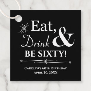 Black Eat Drink & Be Sixty Retro 60th Birthday Favour Tags
