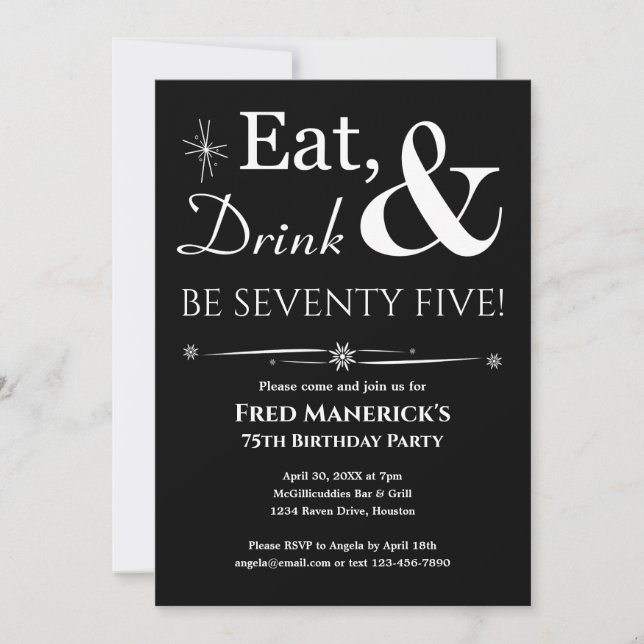 Black Eat Drink Seventy Five Retro 75th Birthday Invitation (Front)
