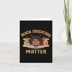 Black Educators African History Teacher Card