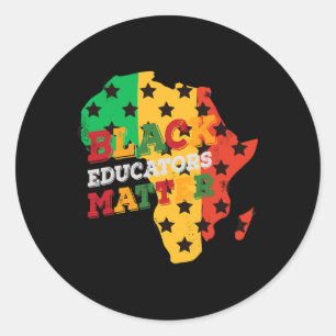 Black Educators Problem Black History Month Celebr Classic Round Sticker