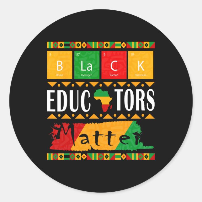Black Educators Problem Black History Month Pride  Classic Round Sticker (Front)