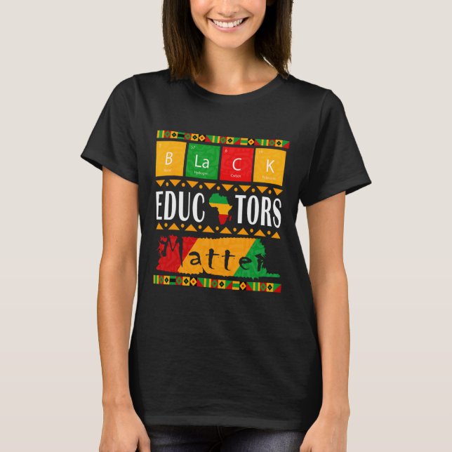 Black Educators Problem Black History Month Pride  T-Shirt (Front)