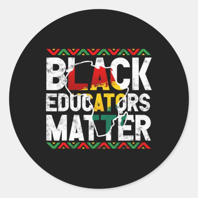 Black Educators Problem Design Black History Month Classic Round Sticker (Front)