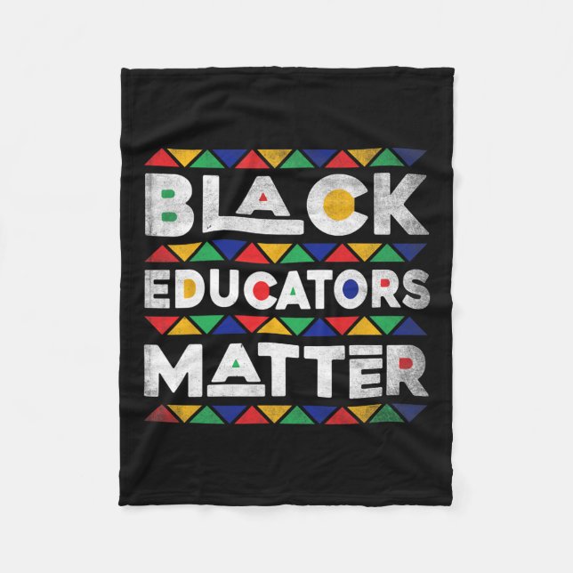 Black Educators Problem Melanin African Teacher Bl Fleece Blanket (Front)