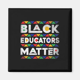 Black Educators Problem Melanin African Teacher Bl Magnet