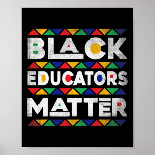 Black Educators Problem Melanin African Teacher Bl Poster