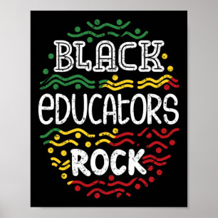 Black Educators Rock - Black History Month Africa Poster