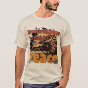 Black Elk "Know the Power that is Peace" colour T-Shirt