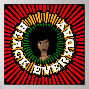 Black Everyday, Rays of Sun, Black Woman Poster