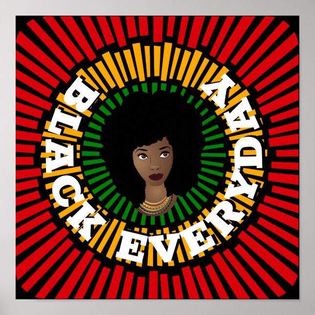 Black Everyday, Rays of Sun, Black Woman Poster (Front)