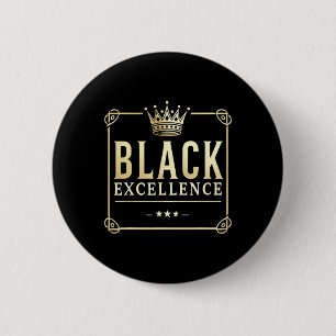 Black Excellence Gold Crown For Gift Black History 2 Inch Round Button