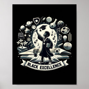 Black Excellence Graduation Black History Month In Poster