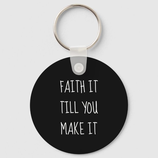 Black Faith It Keychain (Front)
