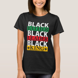 Black father leader king Black History Month proud T-Shirt