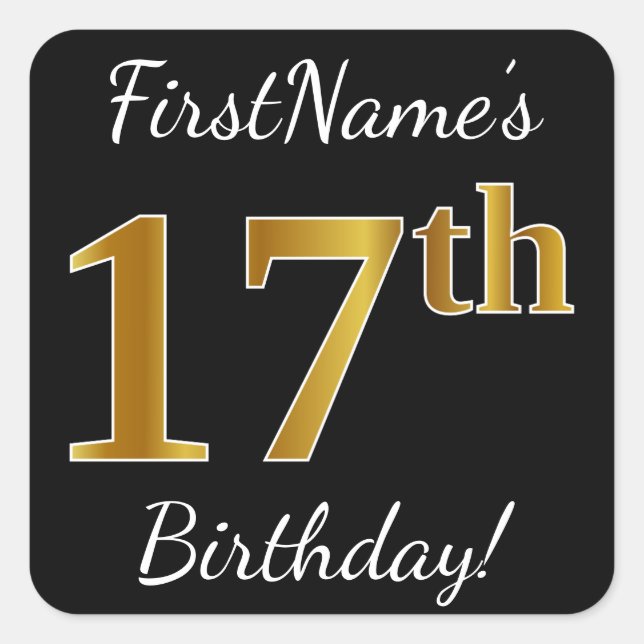 Black, Faux Gold 17th Birthday + Custom Name Square Sticker (Front)