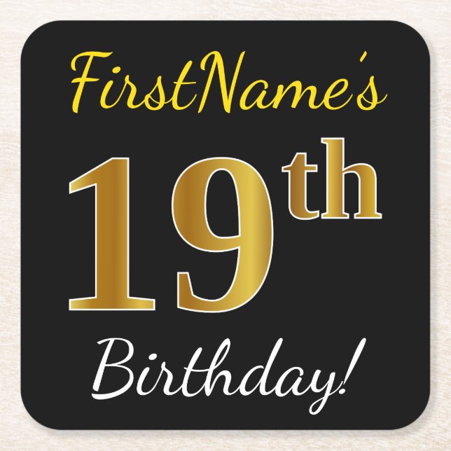 Black, Faux Gold 19th Birthday + Custom Name Square Paper Coaster (Front)